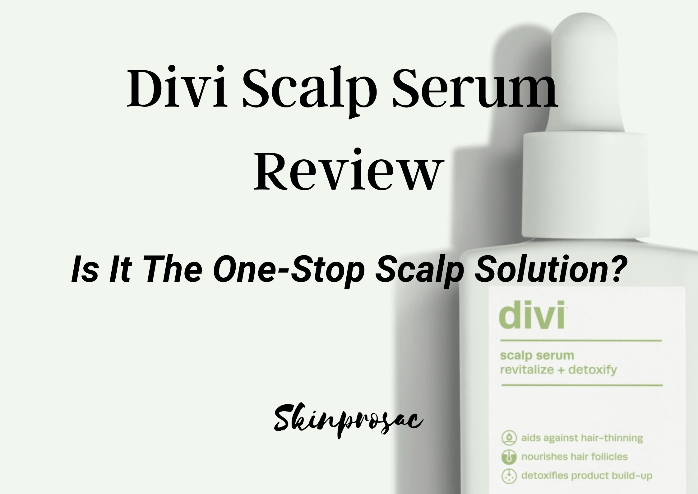 Divi Scalp Serum Reviews