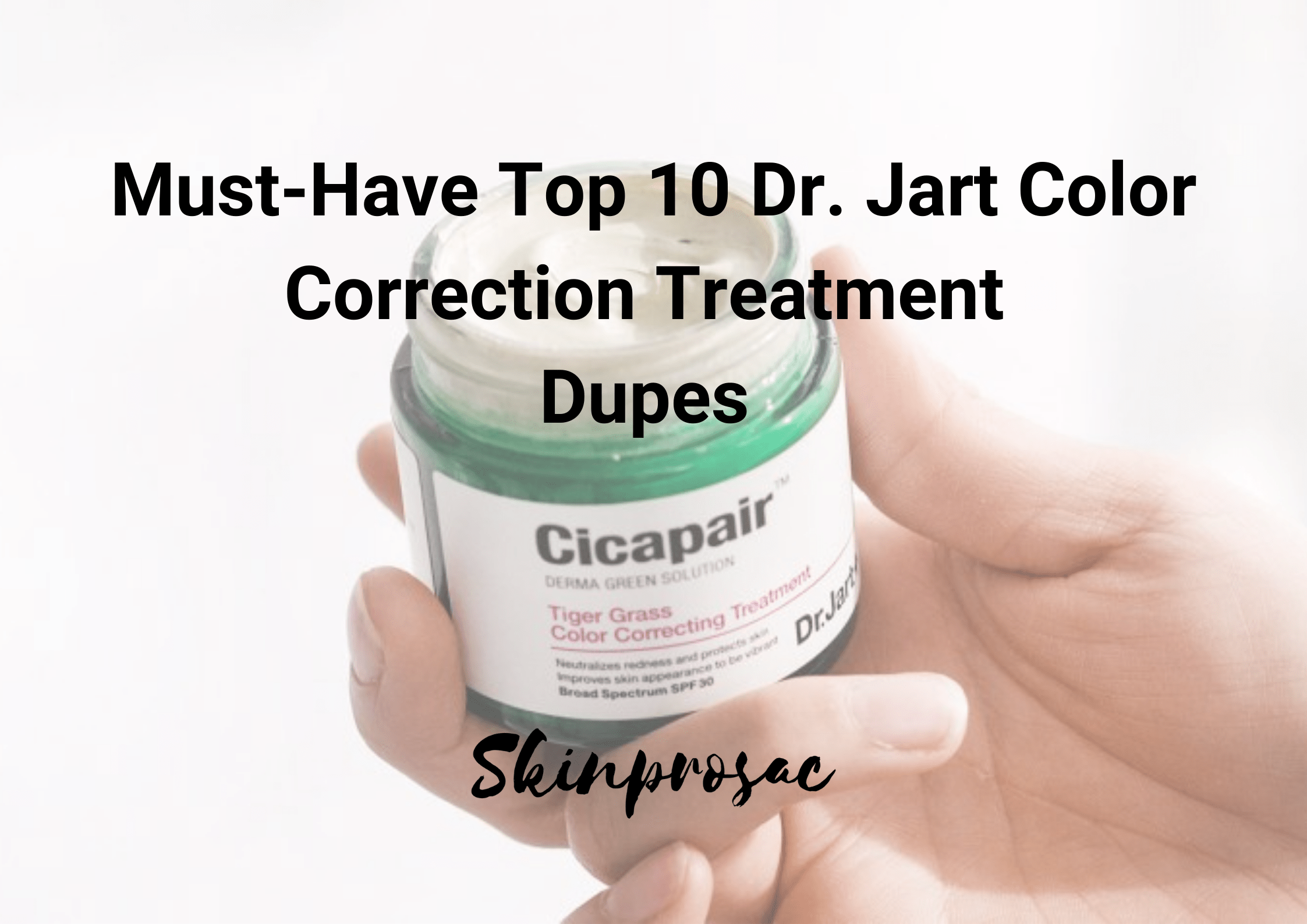 Dr. Jart Color Correction Treatment Dupe