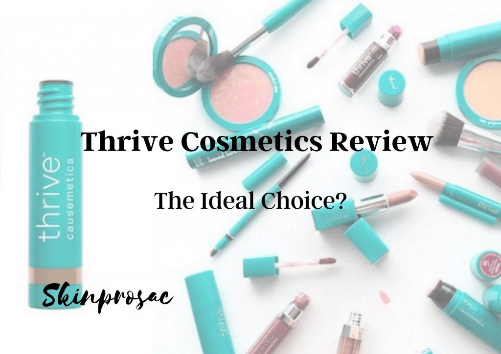 Thrive Cosmetics Reviews