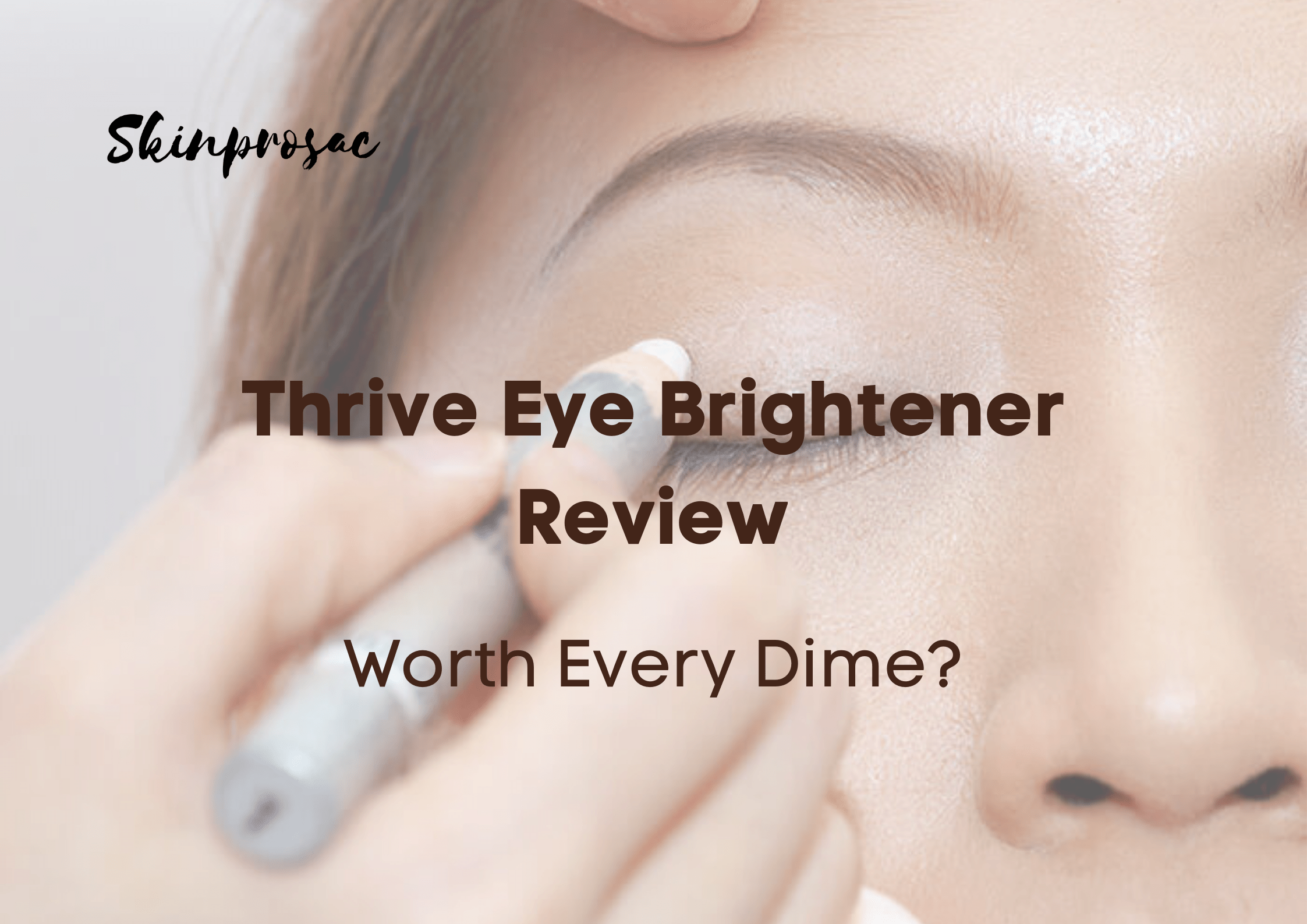 Thrive Eye Brightener Reviews