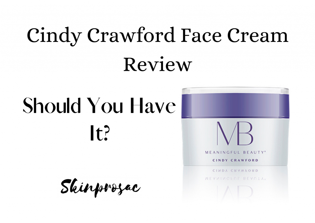 Cindy Crawford Face Cream Reviews