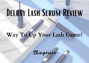 Delray Lash Serum Reviews
