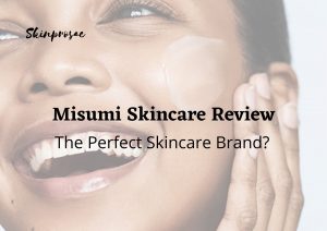Misumi Skincare Review