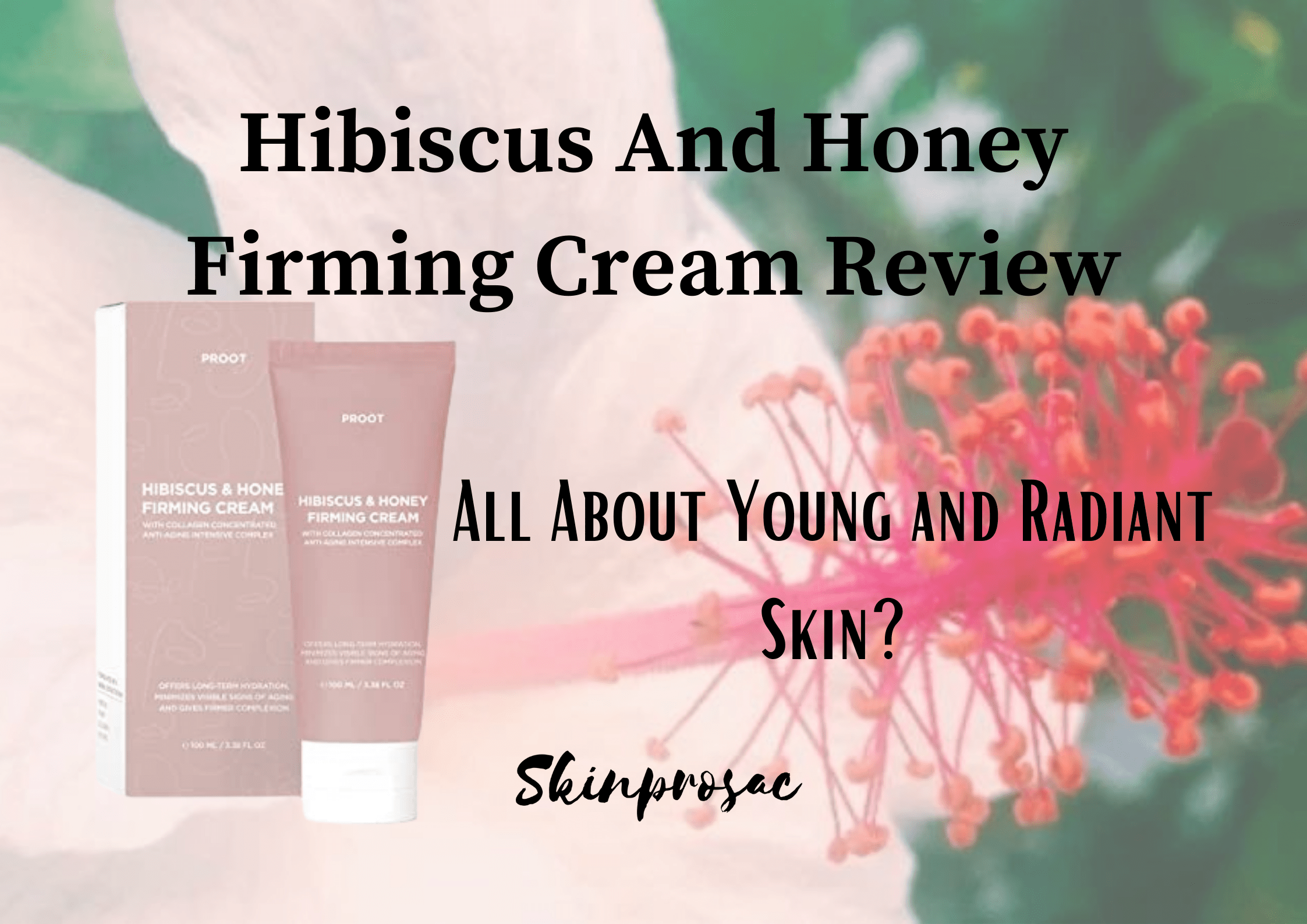 Hibiscus And Honey Firming Cream Reviews