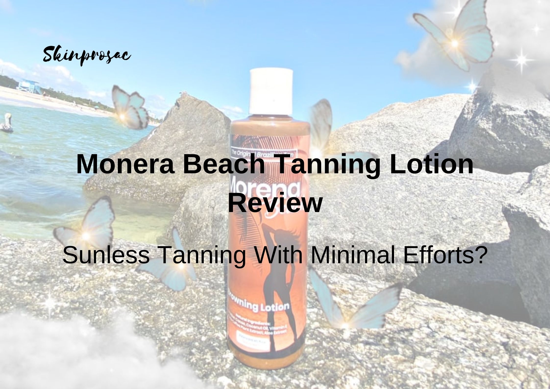 Monera Beach Tanning Lotion Review