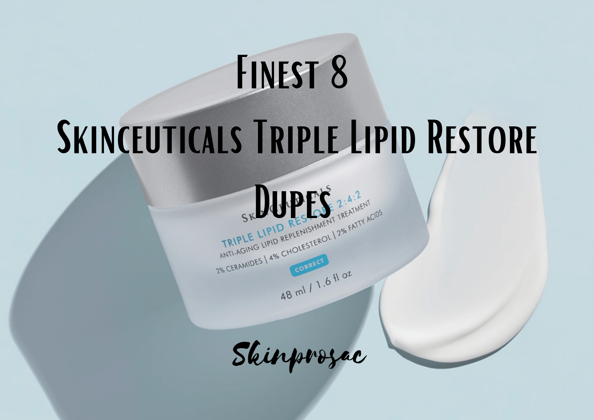 Skinceuticals Triple Lipid Restore Dupe