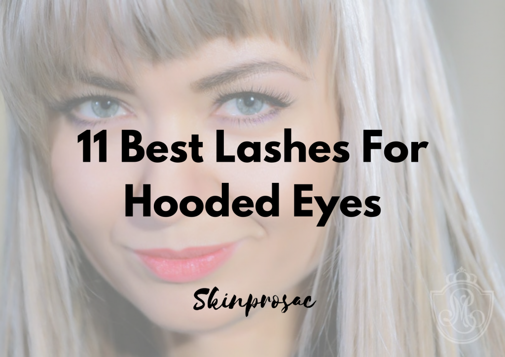 Best Lashes For Hooded Eyes
