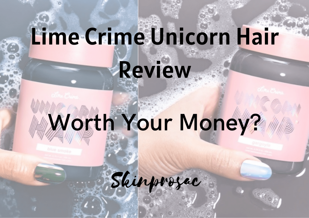 Lime Crime Unicorn Hair review
