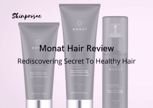 Monat Hair Review