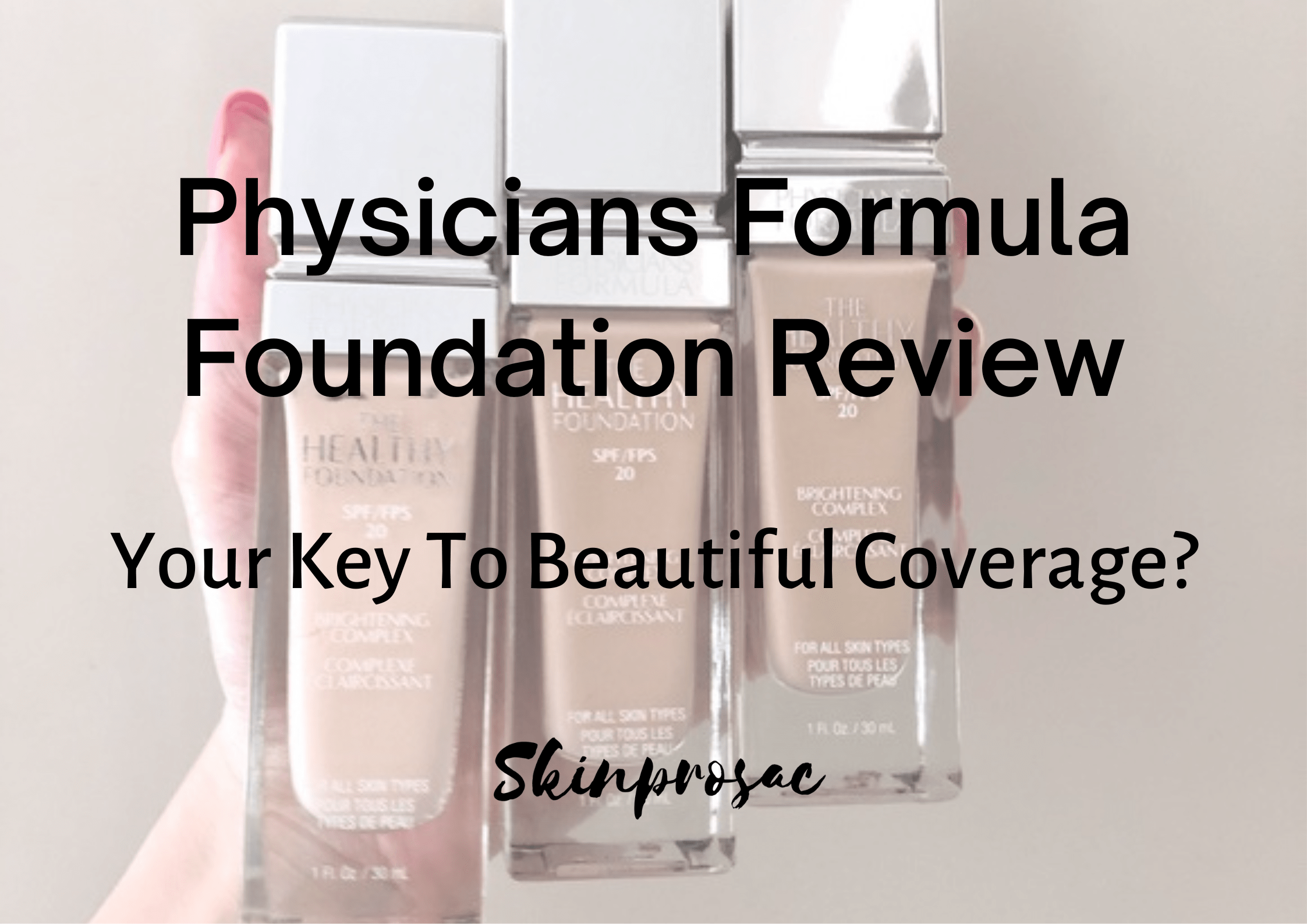 Physicians Formula Foundation Review