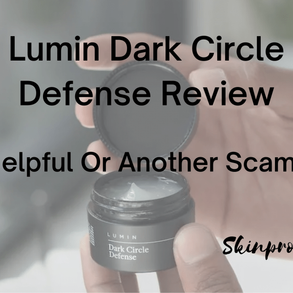 Lumin Dark Circle Defense Review | Bye Bye Dark Circles? 