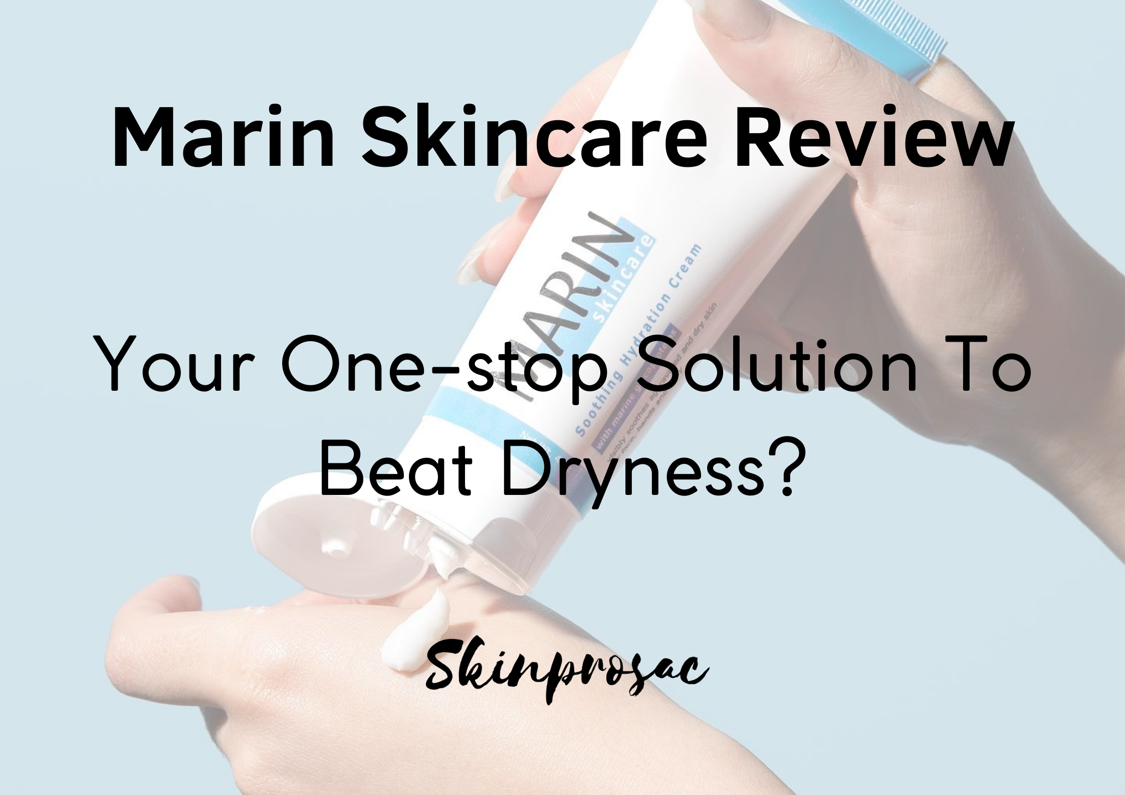 Marin Skincare Reviews