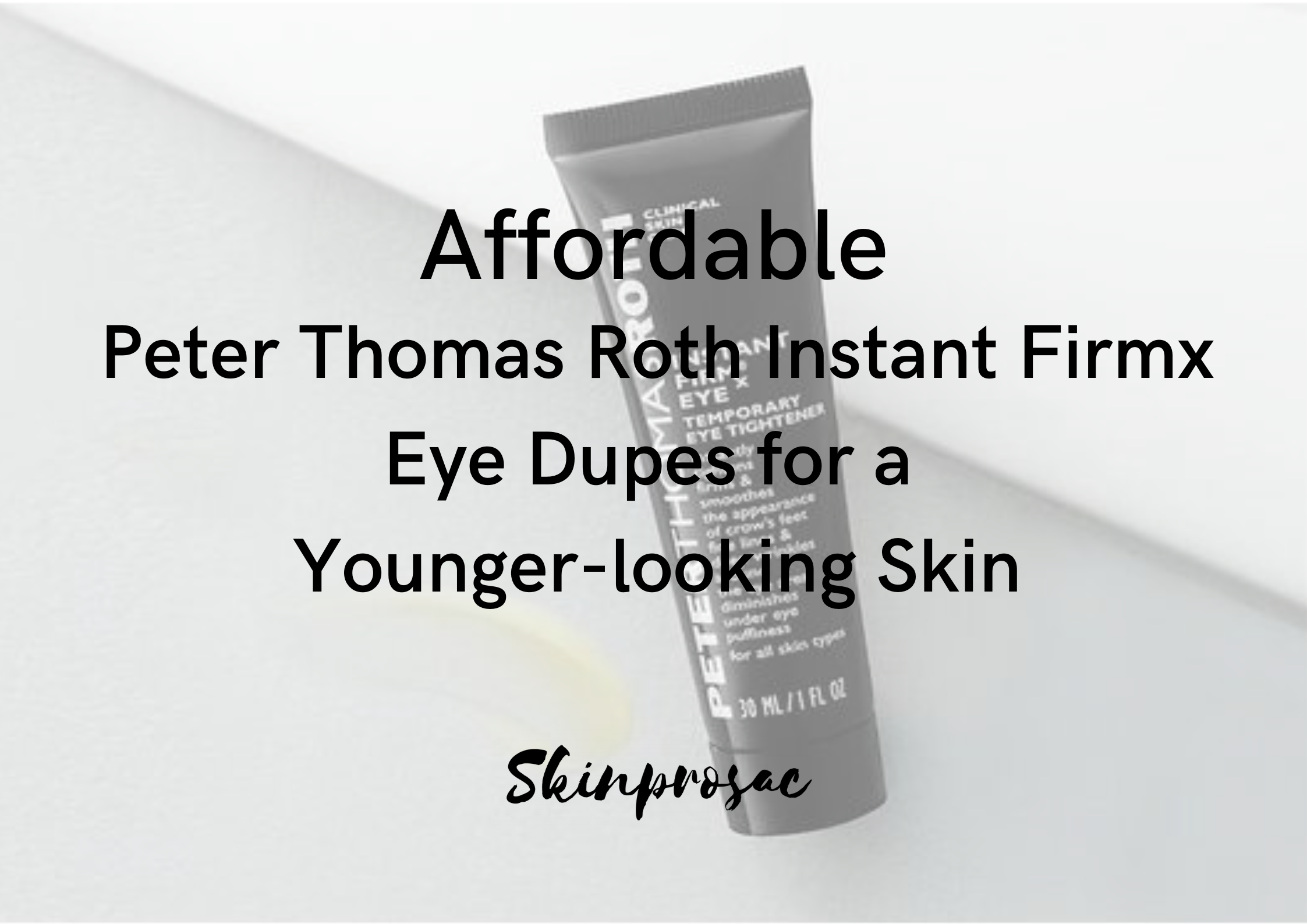 Peter Thomas Roth Instant Firmx Eye dupe