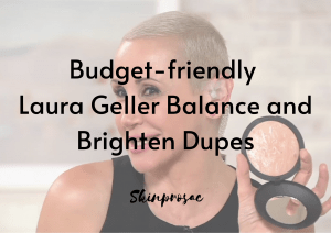 Laura Geller Balance and Brighten Dupe